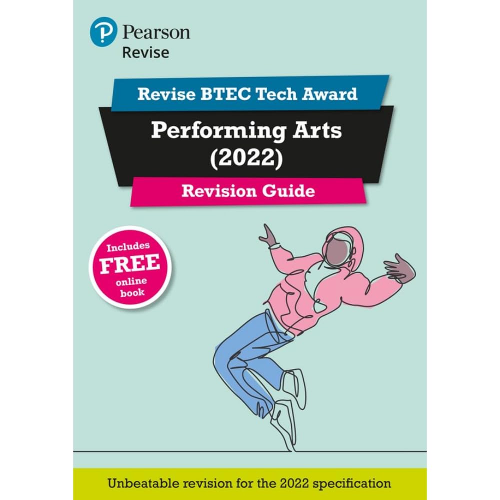 Pearson REVISE BTEC Tech Award Performing Arts 2022 Revision Guide inc online edition - 2023 and 2024 exams and assessments
