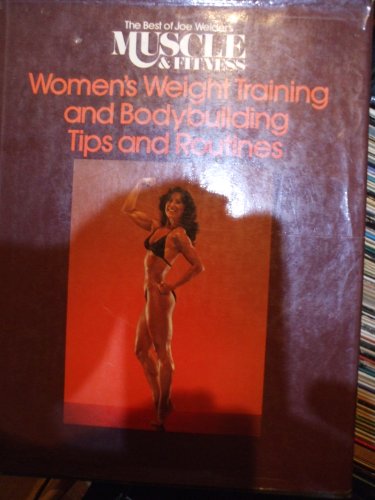 Women's Weight Training and Bodybuilding Tips a... 0809257556 Book Cover