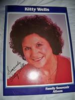 Kitty Wells Family Souvenir Album (Autographed) B000YHIALA Book Cover