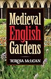 Medieval English Gardens