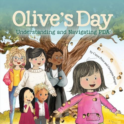 Olive's Day: Understanding and Navigating PDA