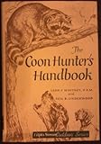 Coon Hunter's Handbook