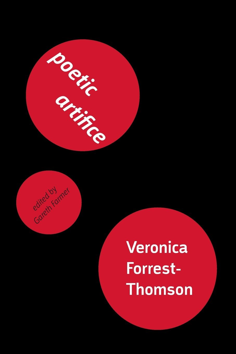 Poetic Artifice: A Theory of Twentieth-Century Poetry