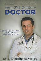 Your 21st Century Doctor 098952440X Book Cover