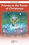 Friends in the Forest at Christmas (English Edition)