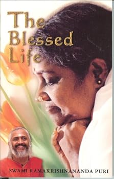 Paperback The Blessed Life; Discourses on Spirituality Book