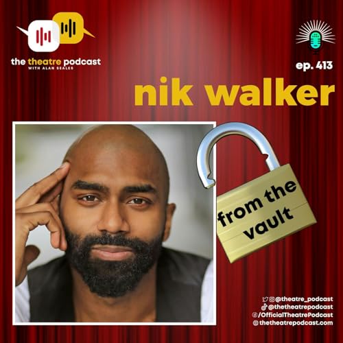 『Ep413 - Nik Walker (from the vault)』のカバーアート