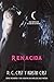 Renacida (La casa de la noche / House of Night) (Spanish Edition)