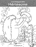 Livre de coloriage pour adultes Hérissons 1 (French Edition)