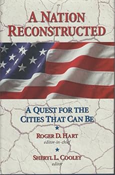 Hardcover A Nation Reconstructed: A Quest for the Cities That Can Be Book