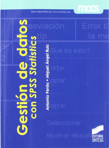Gestión de datos con SPSS Statistics: 1 (MCCS) Gestión de datos con SPSS Statistics: 1 (MCCS)