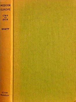 Hardcover Modern Europe 1789 - 1939: A General Certificate Course Book