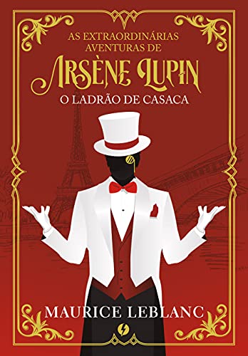 As extraordinárias aventuras de Arsène Lupin, o ladrão de casaca