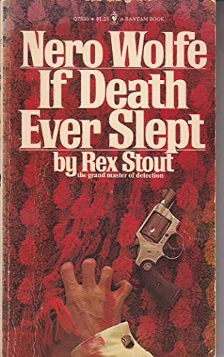 If Death Ever Slept: A Nero Wolfe Mystery B001RXEE06 Book Cover