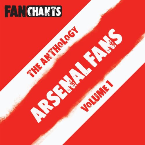 Play Arsenal Fans Anthology I (Real Football Songs) by Arsenal