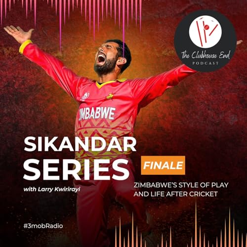 Page de couverture de Ep 65 - Sikandar Series Part 5 - Zimbabwe style of play and life after cricket
