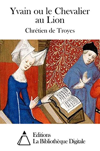 Yvain ou le Chevalier au Lion PDF Ebook En Ligne