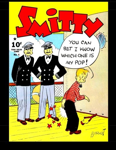 Smitty #6 (Four Color Comic): Four Color Comic #6