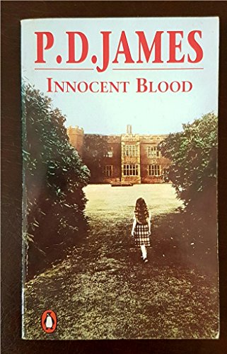 Innocent Blood (Adam Dalgliesh Mystery Series #7) 0140129596 Book Cover