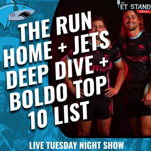 The Run Home + Jets + Top 10 Underwhelming Sharks Signings