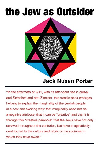 The Jew As Outsider: Historical and Contemporary Perspectives