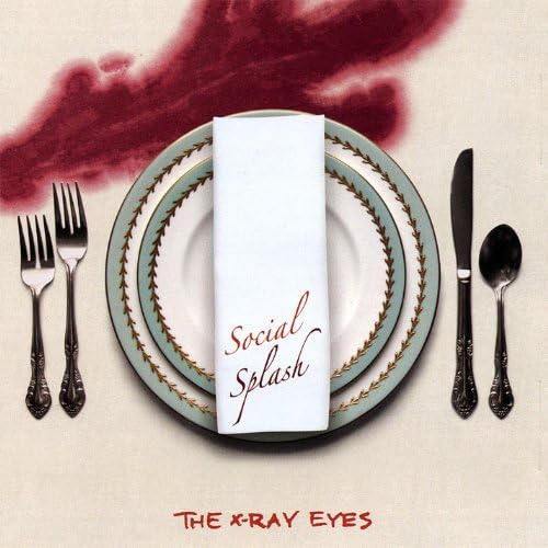 Social Splash The XRay Eyes Digital Music