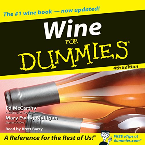 Wine for Dummies 4th Edition (Audible Audio Edition) Ed