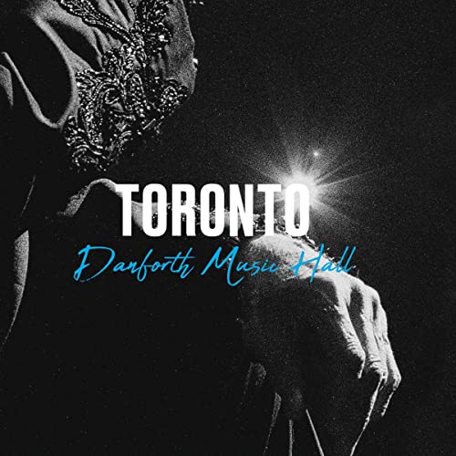 Live au Danforth Music Hall de Toronto (North America Live Tour Collection)