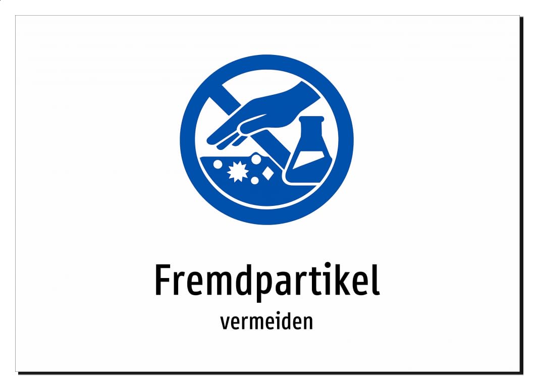 43112-DE-S-06 | Fremdpartikel - vermeiden