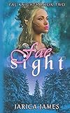  Fae Sight: Fae Knights: Book 2