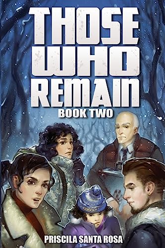 Those Who Remain - Book 2: A Zombie Novel