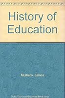 History of Education 0826064701 Book Cover