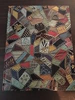 Silk Crazy Patchwork Quilt-Blank Book-Unlined 8 1/2 X 11: Quilts from the Smithsonian 1561523313 Book Cover