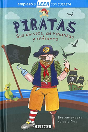Piratas. Sus chistes, adivinanzas y canciones: Leer Con Susaeta -...