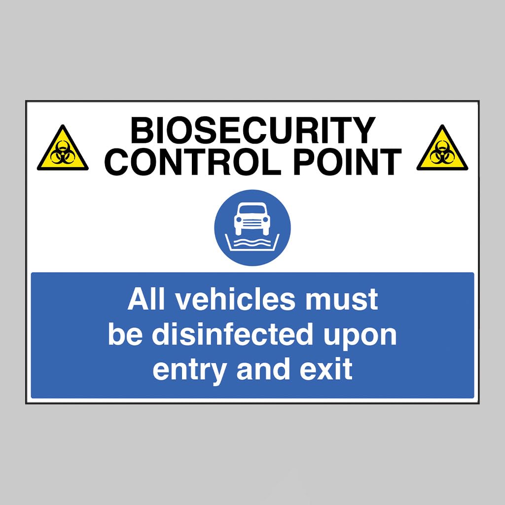 Biosecurity control point All vehicles must be disinfected upon entry and exit Size: (600x450mm) Semi Rigid PVC Safety Sign by Caledonia Signs