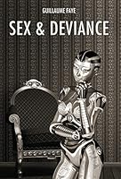 Sex and Deviance 1910524190 Book Cover