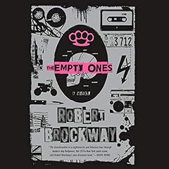 The Empty Ones: A Novel Audiolibro Por Robert Brockway arte de portada