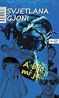 A bilo mi je ... 9533046163 Book Cover