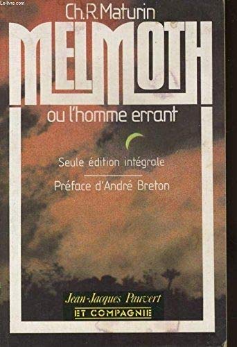 Melmoth : l'homme errant : recit
