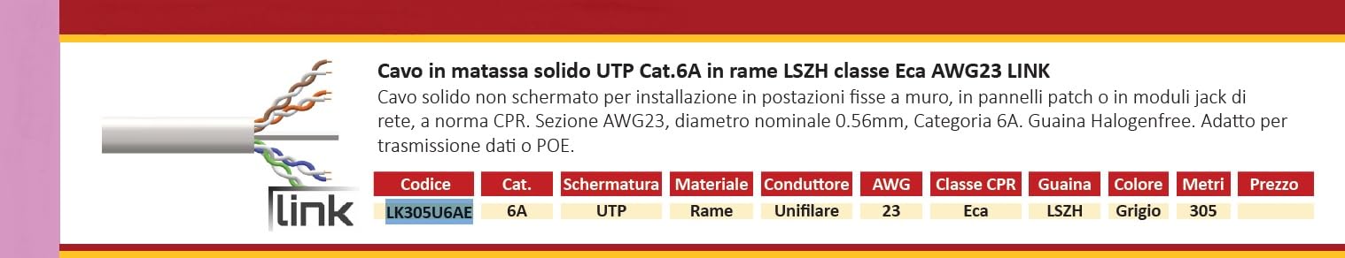 Cavo Solido Utp Per Reti Categoria 6a Lszh Awg23 In Rame Matassa Mt 305