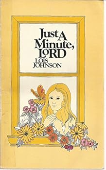 Paperback Just a Minute, Lord Book