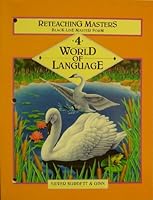 World of Language, Level 4: Reteaching Masters Blackline Master Form 0382108981 Book Cover