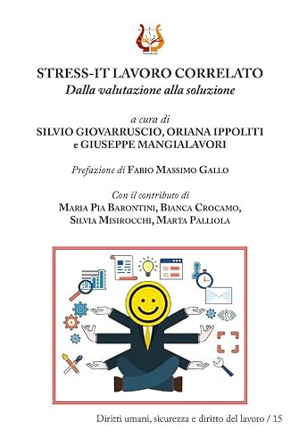 Stress-It Lavoro Correlato. Dalla Valutazione Alla Soluzione