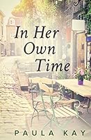 In Her Own Time 0692434887 Book Cover