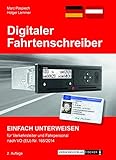  Digitaler Fahrtenschreiber - einfach unterweisen für Verkehrsleiter und Fahrpersonal