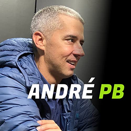 Andr&eacute; PB | Spotlight Podcast #031