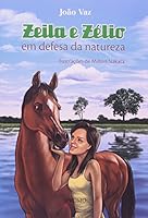 Zeila E Zélio - Em Defesa Da Natureza 8579270855 Book Cover