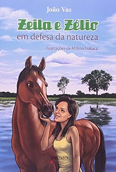 Paperback Zeila E Zélio - Em Defesa Da Natureza [Portuguese_Brazilian] Book
