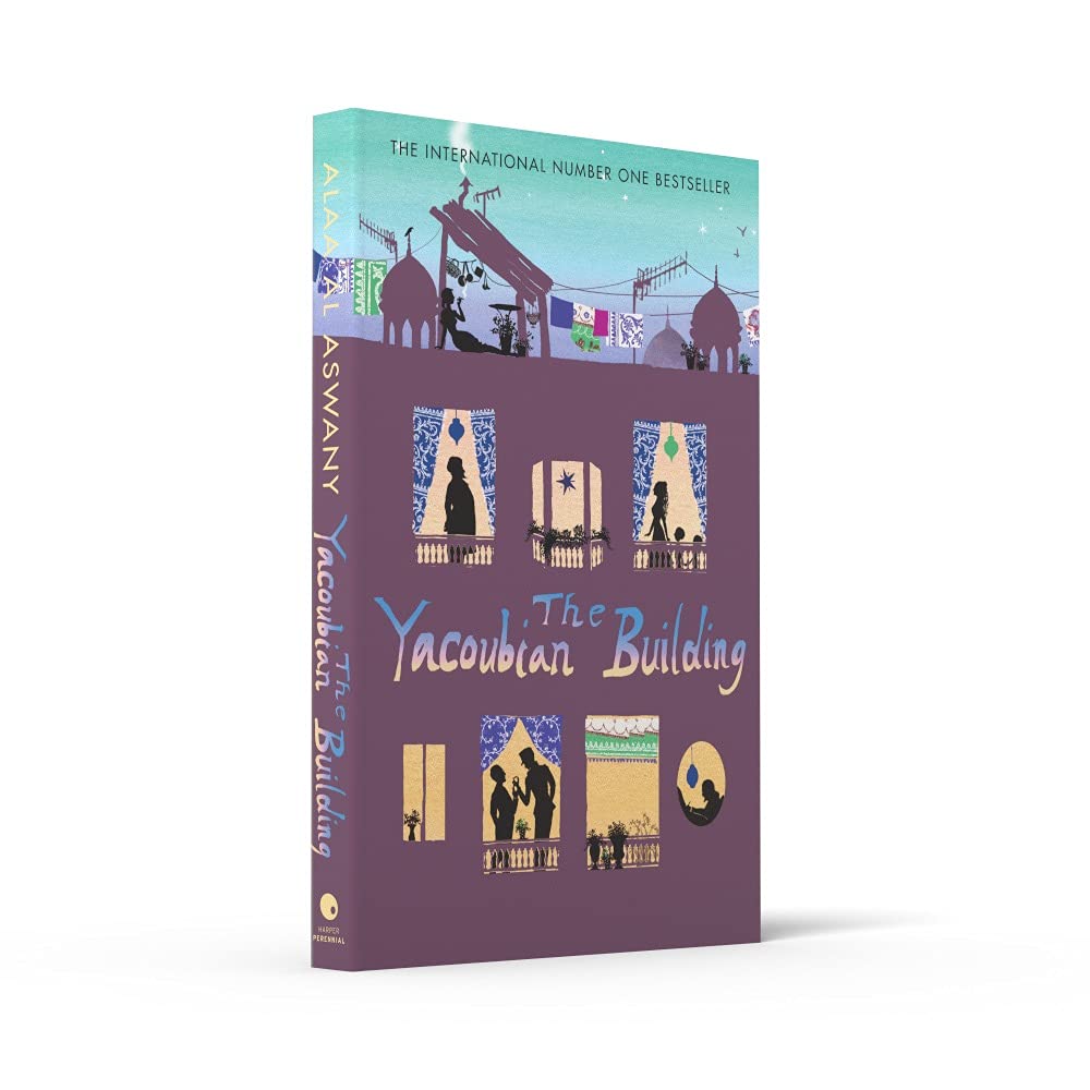 The Yacoubian Building: Discover the Controversial Literary Fiction Sensation of Modern Egypt