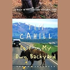Lost In My Own Backyard Audiolibro Por Tim Cahill arte de portada
